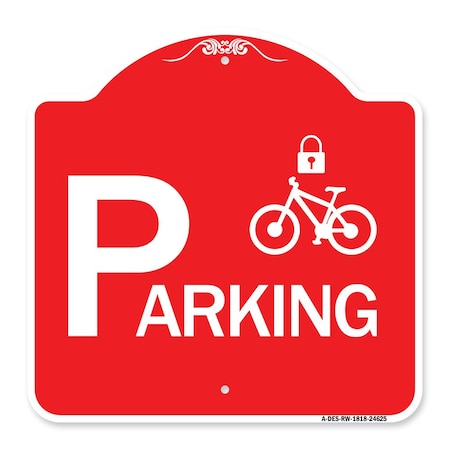 Signmission Parking With Cycle and Lock, Red & White Aluminum Architectural Sign, 18" x 18", RW-1818-24625 A-DES-RW-1818-24625